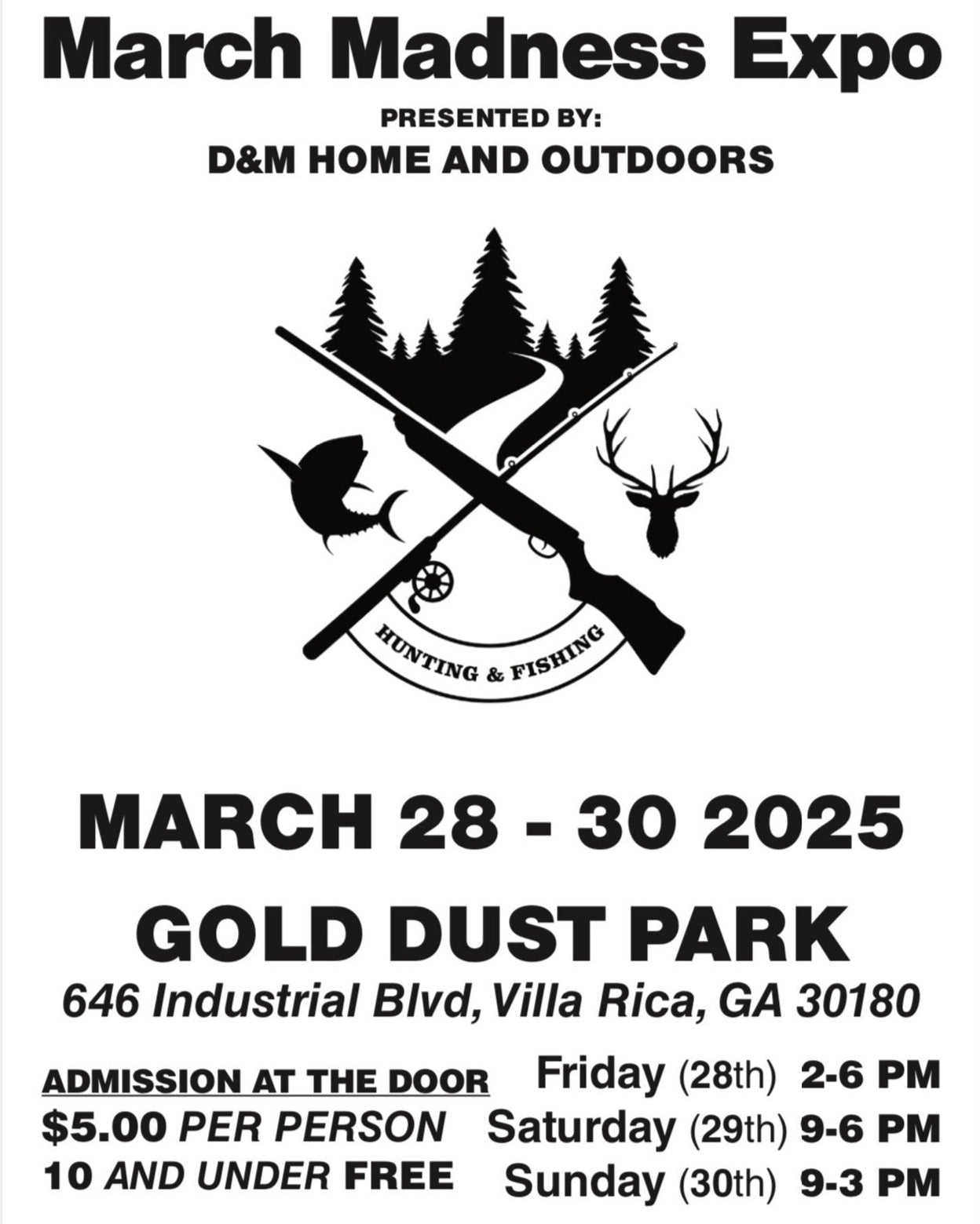 March Madness Fishing and Hunting Expo - Festive Water Paddlesports